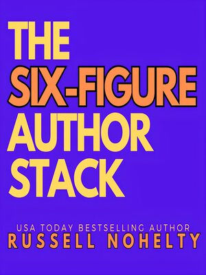 cover image of The Six-Figure Author Stack